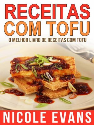 cover image of Receitas Com Tofu--O Melhor Livro de Receitas com Tofu